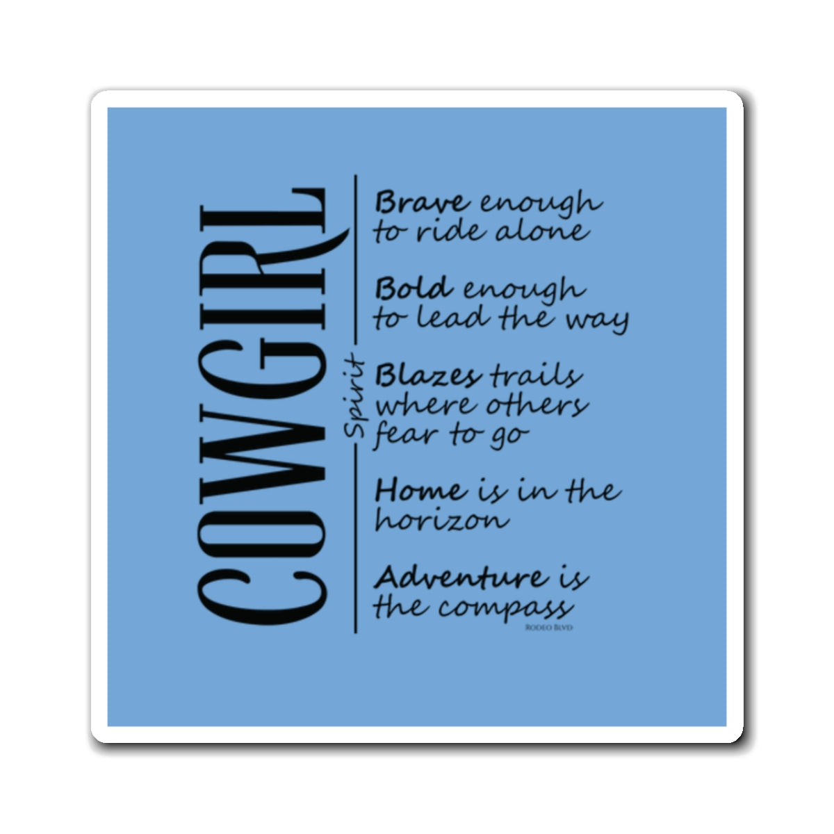 Cowgirl Spirit Magnet