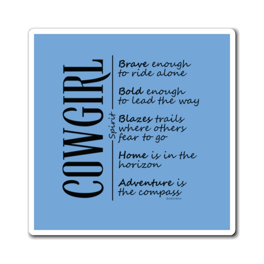 Cowgirl Spirit Magnet